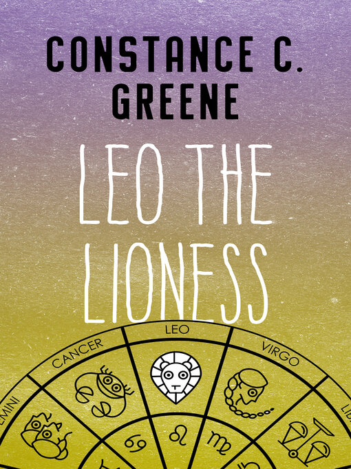 Title details for Leo the Lioness by Constance C. Greene - Available